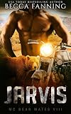 JARVIS (BBW Bear Shifter MC Biker Romance) (MC Bear Mates Book 8)