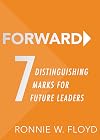 Forward: 7 Distinguishing Marks for Future Leaders