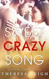 Sweet Crazy Song