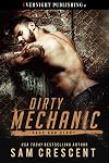 Dirty Mechanic (Hard and Ready Book 1)