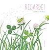 Regarde