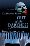 Out of the Darkness: The Phantom's Journey