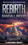 Rebirth: Jack Randall #10