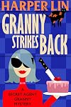 Granny Strikes Back