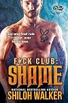 F*ck Club: Shame