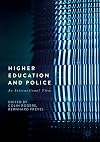 Higher education and police : an international view