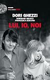 Lui, io, noi
