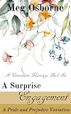 A Surprise Engagement: A Pride and Prejudice Variation (A Convenient Marriage Book 6)