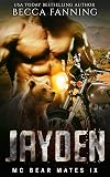 JAYDEN (BBW Bear Shifter MC Biker Romance) (MC Bear Mates Book 9)