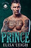 PRINCE (Steel Daggers MC Book 4)