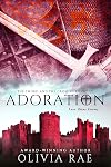 ADORATION (THE SWORD AND THE CROSS CHRONICLES Book 5)