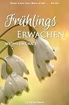 Frühlingserwachen (Back home - Reihe 4)