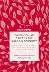 White-Collar Crime in the Shadow Economy: Lack of Detection, Investigation and Conviction Compared to Social Security Fraud