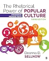 The Rhetorical Power of Popular Culture: Considering Mediated Texts