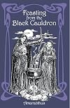 Feasting from the Black Cauldron: Teachings from a Witch's Clan - Amaranthus .