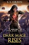 Dark Mage Rises