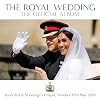 The Royal Wedding - The Official Album