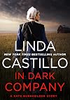 In Dark Company: A Kate Burkholder Story