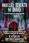 What Lies Beneath the Graves