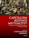 Capitalism Beyond Mutuality?: Perspectives Integrating Philosophy and Social Science