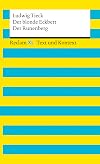 Reclam XL : Text und Kontext : Ludwig Tieck : Der blonde Eckbert + Der Runenberg [2022]