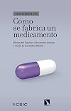 Cómo se fabrica un medicamento