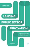 Leading Public Sector Innovation 2E: Co-creating for a Better Society