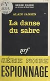 La danse du sabre (French Edition)
