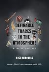 Definable Traces in the Atmosphere
