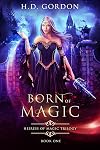 Born of Magic