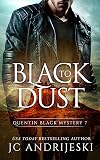 Black to Dust
