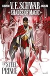 Shades of Magic: The Steel Prince #1 [graphic novel]
