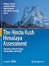 The Hindu Kush Himalaya Assessment: Mountains, Climate Change, Sustainability and People