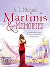 Martinis and Memories