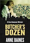 Butcher's Dozen (A Sam Arbichaut Mystery Book 2)