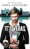 It's Vegas, Baby