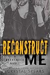 Reconstruct Me (Breakneck, #5)