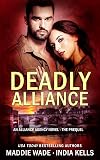 Deadly Alliance: A Fortis/Purgatory Crossover Novel