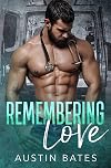 Remembering Love