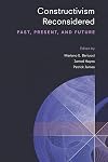 Constructivism Reconsidered: Past, Present, and Future