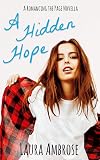 A Hidden Hope