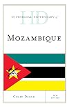 Historical Dictionary of Mozambique. New edition