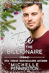 A Tree for the Billionaire (Southern Billionaire Romance Book 4)