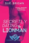Secretly Dating the Lionman