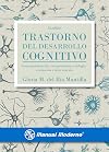 LIBRO ONLINE: Trastorno del desarrollo cognitivo [LINK DE DESCARGA EN EL CAMPO COMENTARIOS]