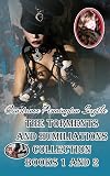 The Torments and Humiliations Collection: Books 1 and 2