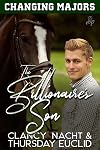 The Billionaire's Son (Changing Majors Book 2)