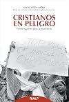 Cristianos en peligro (Biografías y Testimonios)