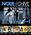 Noir Archive Volume 1: 1944-1954 (9 Movie Collection) [Blu-ray]