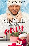 Single Omegas Only: Mpreg Romance